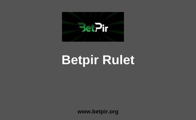 Betpir Rulet