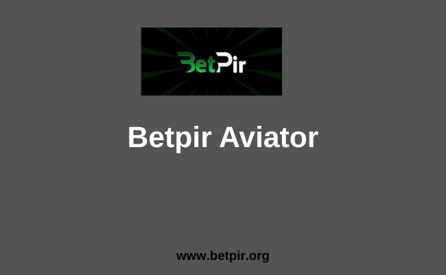 Betpir Aviator