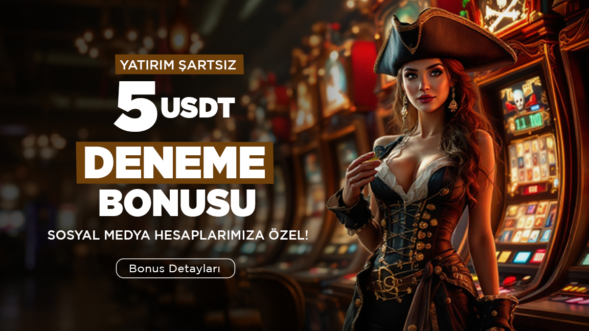 5 Dolar Deneme Bonusu