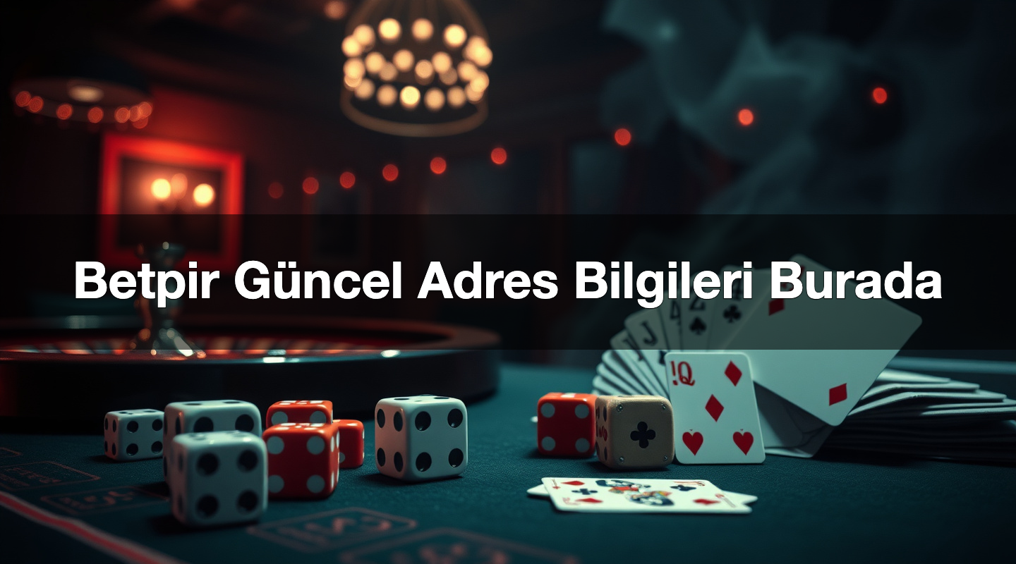 betpir g ncel adres bilgileri burada 1786535467955